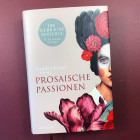 06 Kronberg, Sandra Kegel, "Prosaische Passionen": 